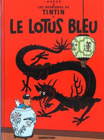 Les Aventures de Tintin 5: Le Lotus bleu