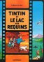 Tintin et le Lac aux Requins