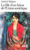La Fille d'un heros de l'Union sovietique