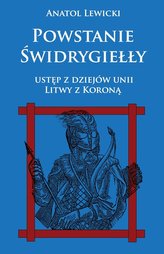 Powstanie Świdrygiełły