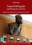 Potyczki bibliografa czyli bibliografia od kuchni