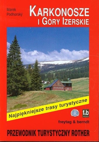 Karkonosze i Góry Izerskie Przewodnik