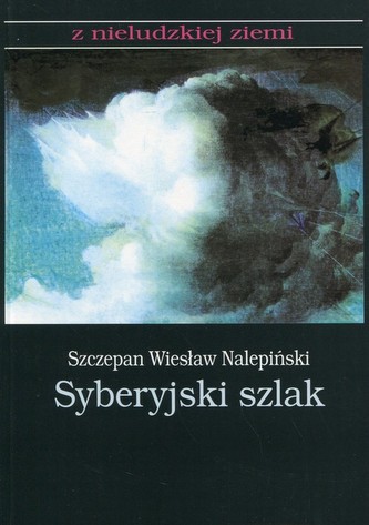 Syberyjski szlak Syberyjski szlak