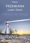 Przemiana ludzi i ziemi