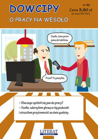 Dowcipy o pracu na wesoło