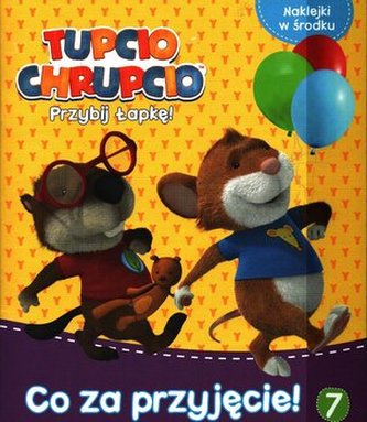 Tupcio Chrupcio Przybij Łapkę!