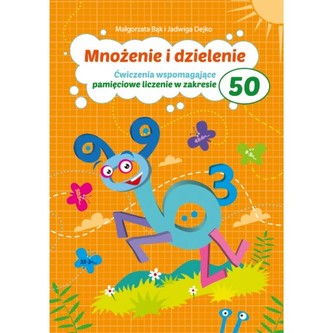 Mnożenie i dzielenie do 50