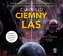 Ciemny las Audiobook