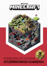 PODRĘCZNIK UŻYTKOWANIA CZERWONEGO KAMIENIA MINECRAFT