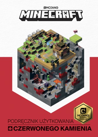 PODRĘCZNIK UŻYTKOWANIA CZERWONEGO KAMIENIA MINECRAFT