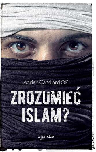ZROZUMIEĆ ISLAM