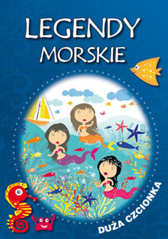 LEGENDY MORSKIE DUŻA CZCIONKA