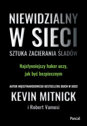 NIEWIDZIALNY W SIECI SZTUKA ZACIERANIA ŚLADÓW