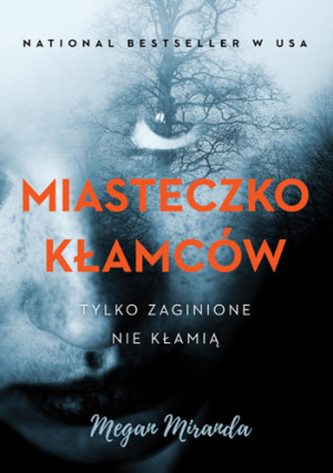 Miasteczko kłamców Miasteczko kłamców