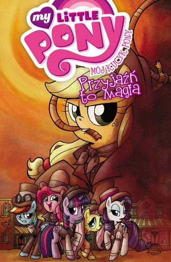 PRZYJAŹŃ TO MAGIA MY LITTLE PONY KOMIKS TOM 7