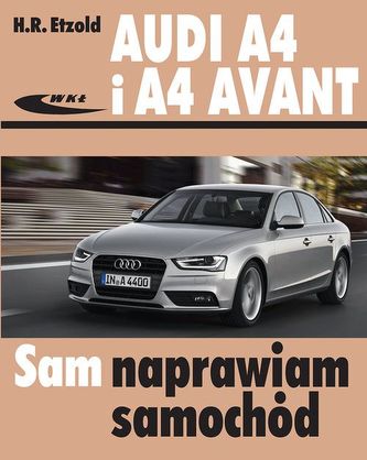 Audi A4 i A4 Avant Audi A4 i A4 Avant