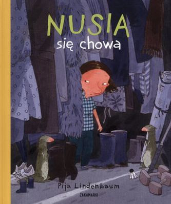 NUSIA SIĘ CHOWA