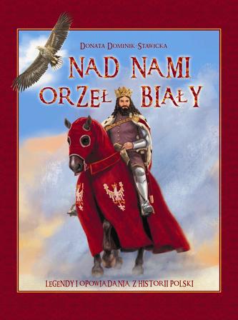 Nad nami Orzeł Biały