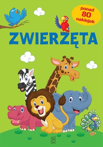 ZWIERZĘTA + NAKLEJKI