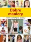 DOBRE MANIERY W DOMU NA PRZYJĘCIU W SZKOLE