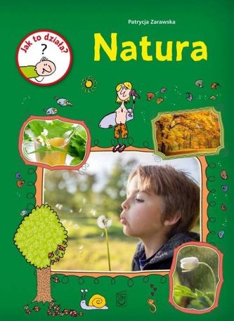 NATURA JAK TO DZIAŁA