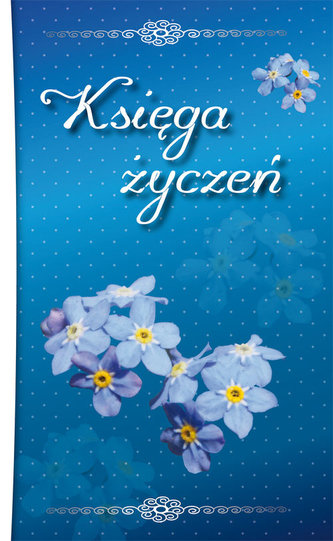KSIĘGA ŻYCZEŃ