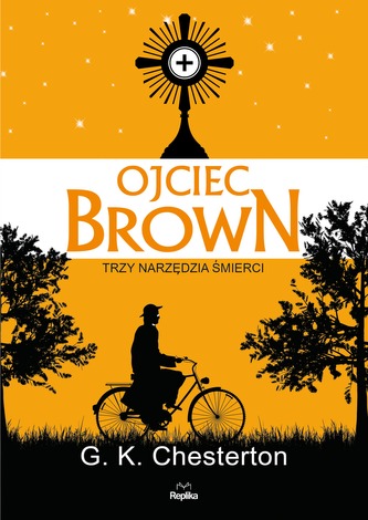 OJCIEC BROWN TRZY NARZĘDZIA ŚMIERCI