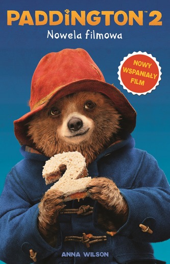 PADDINGTON 2 NOWELA FILMOWA PADDINGTON 2 NOWELA FILMOWA