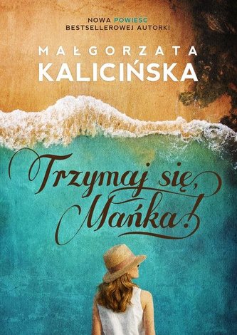 TRZYMAJ SIĘ MAŃKA