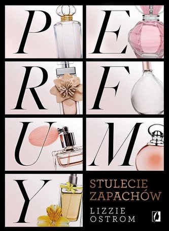 PERFUMY STULECIE ZAPACHÓW