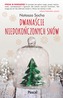 DWANAŚCIE NIEDOKOŃCZONYCH SNÓW
