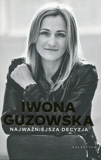 NAJWAŻNIEJSZA DECYZJA AUTOBIOGRAFIA