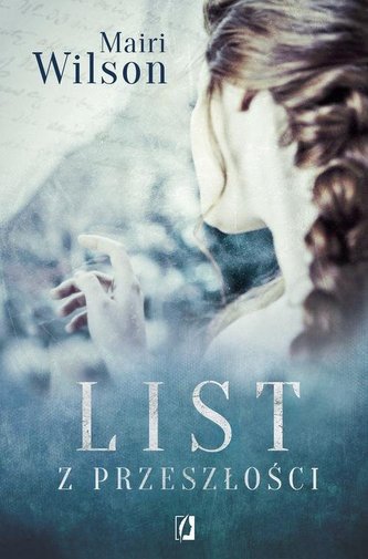 LIST Z PRZESZŁOŚCI