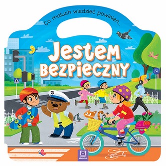 JESTEM BEZPIECZNY CO MALUCH WIEDZIEĆ POWINIEN