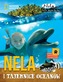NELA I TAJEMNICE OCEANÓW