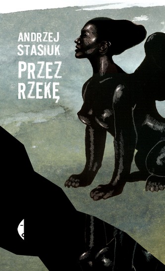 PRZEZ RZEKĘ WYD. 6