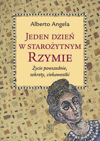 JEDEN DZIEŃ W STAROŻYTNYM RZYMIE