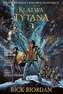 KLĄTWA TYTANA PERCY JACKSON I BOGOWIE OLIMPIJSCY TOM 3 KOMIKS