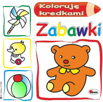Koloruję kredkami Zabawki