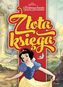 Królewna Śnieżka i Siedmiu Krasnoludków. Złota księga