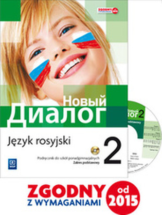 Nowyj Dialog. Język rosyjski. Podręcznik. Część 2. Zakres podstawowy (z CD audio)