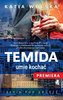 Temida umie kochać. Seria pod gruszę