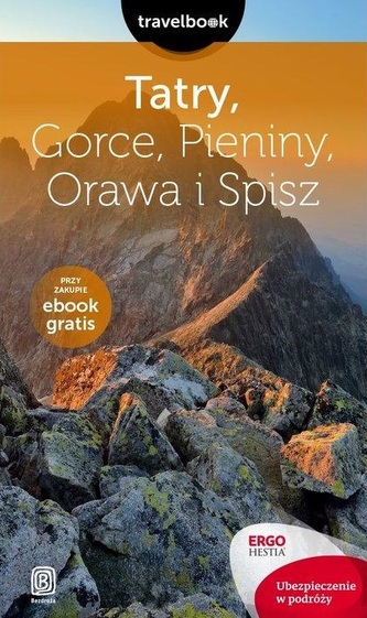 Tatry. Gorce, Pieniny, Orawa i Spisz. Przewodnik