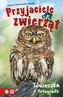 Przyjaciele zwierząt. Sóweczka z fotografii