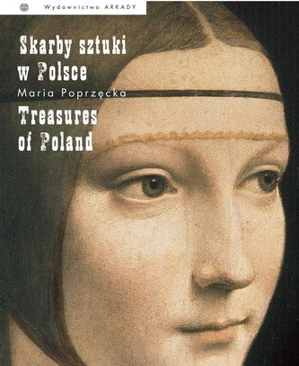 Skarby sztuki w Polsce Skarby sztuki w Polsce