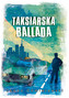 Taksiarska ballada