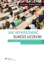 Jak wykreować sukces uczelni