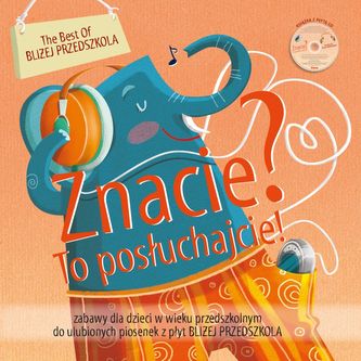 Znacie? To posłuchajcie! Książka + CD Znacie? To posłuchajcie! Książka + CD