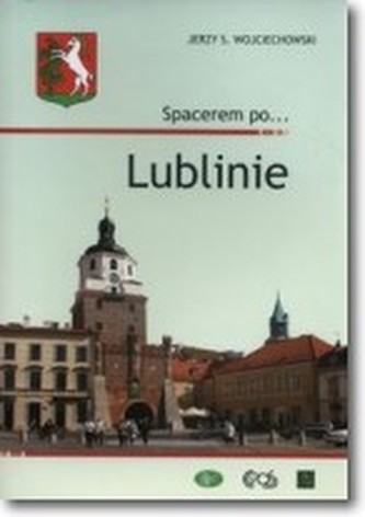Spacerem po... Lublinie