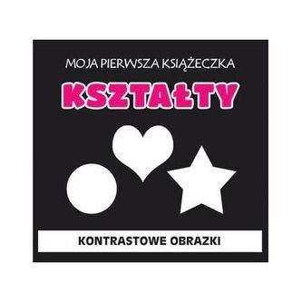 Kształty. Kontrastowe obrazki